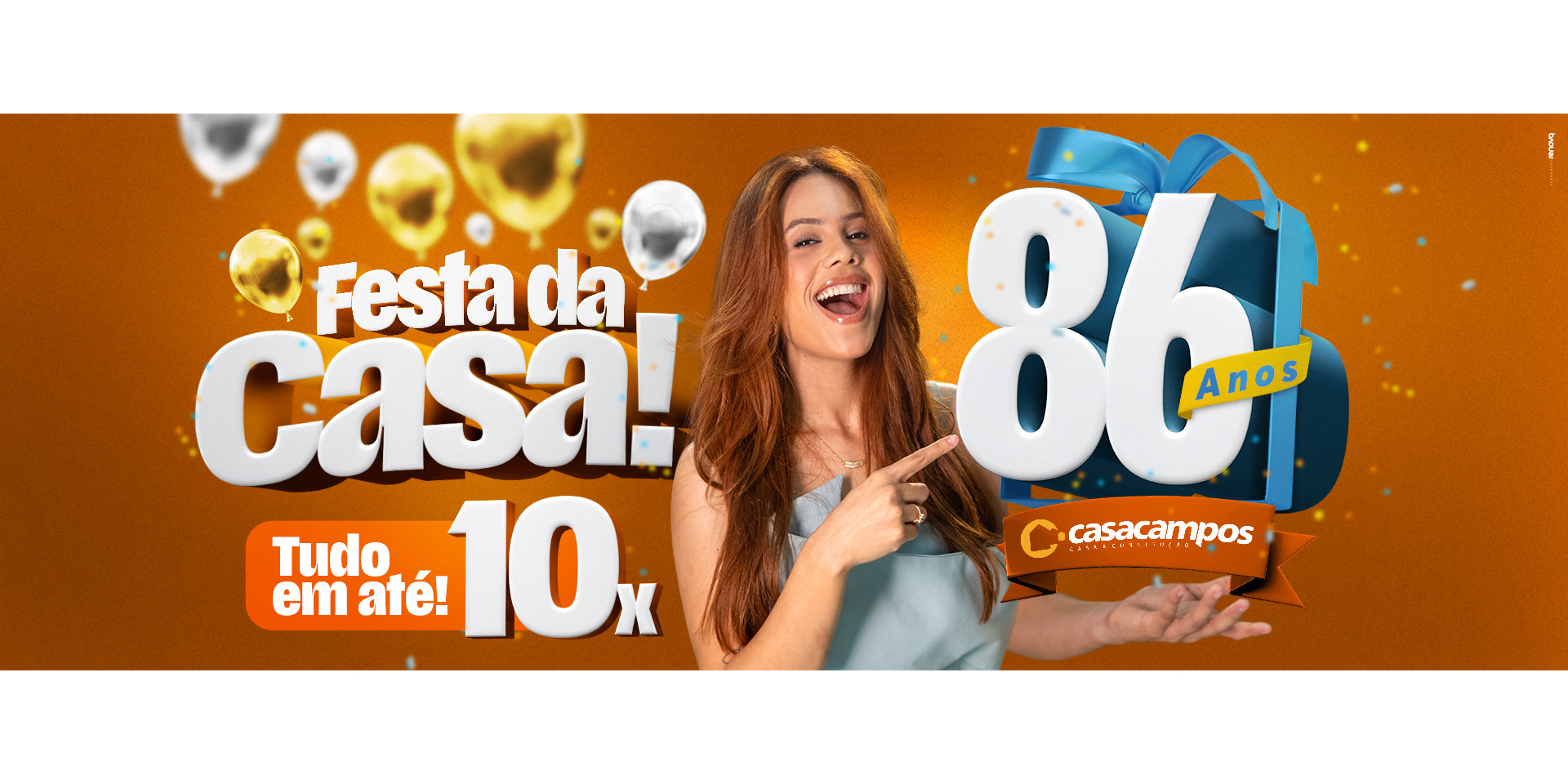 VEM PRA FESTA DA CASA!!! CASA CAMPOS — 86 ANOS.